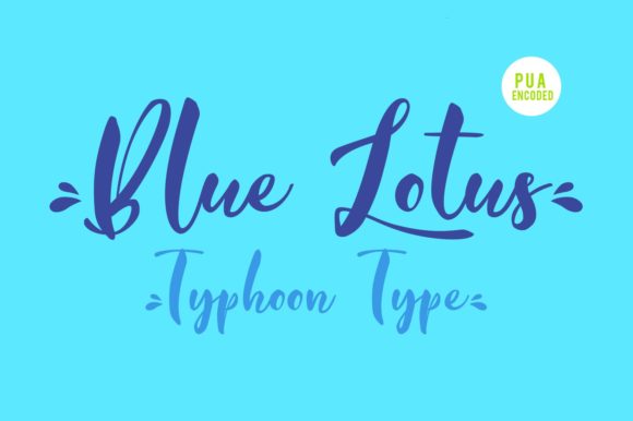 Blue Lotus: A Refined Script Font for Elegant Campaigns