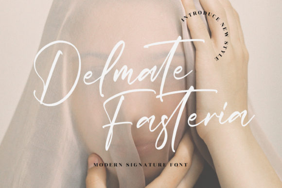 Delmate Fasteria: A Stylish Script Font for Engaging Campaigns