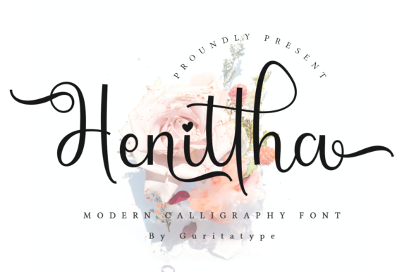Henittha: A Romantic Calligraphy Font for Elegant Designs