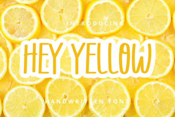 Hey Yellow: A Charming Handwritten Font for Engaging Campaigns