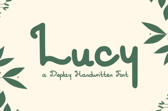 Lucy: A Handwritten Font for Engaging Campaigns