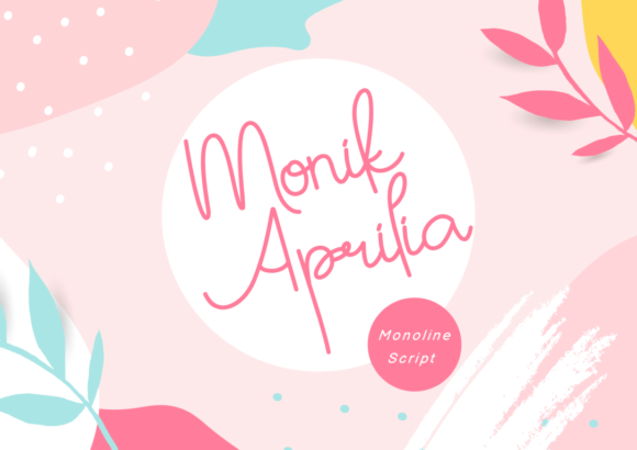 Monik Aprilia: A Quirky Script Font for Web Design
