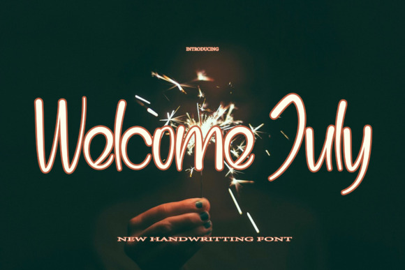 Welcome July: A Handwritten Font for Eye-Catching Campaigns
